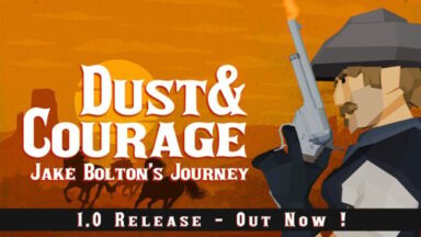 Dust & Courage: Jake Bolton’s Journey Free Download