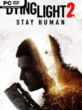 Dying Light 2 Stay Human: Reloaded Edition Free Download