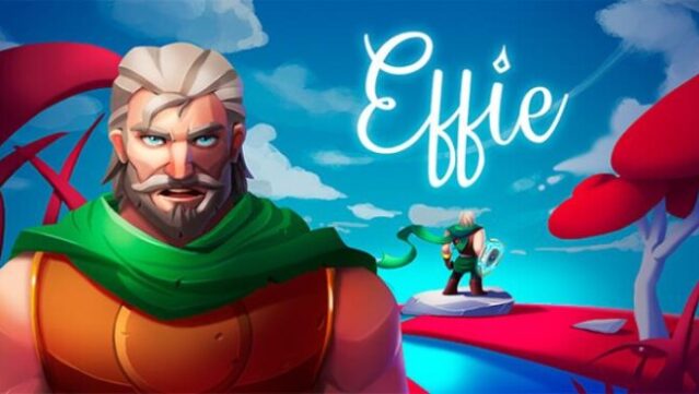 Effie Free Download
