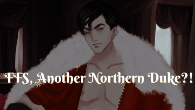 FFS, Another Northern Duke?! Free Download