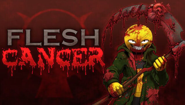 FLESHCANCER Free Download