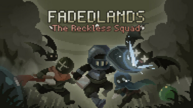 Fadedlands: The Reckless Squad Free Download