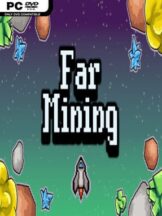 Far Mining (v1.0) Free Download