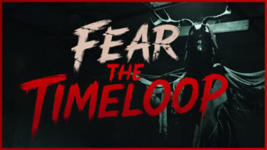 Fear The Timeloop Free Download
