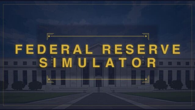 Federal Reserve Simulator Free Download