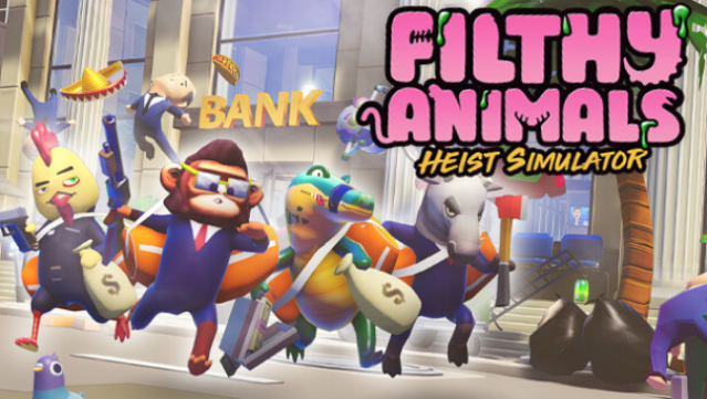 Filthy Animals | Heist Simulator Free Download