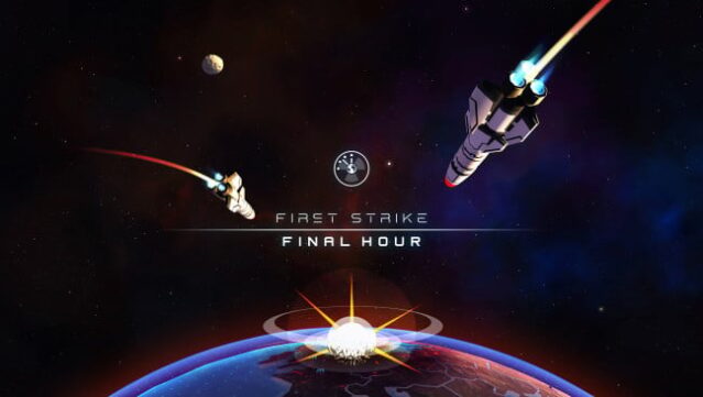 First Strike: Final Hour Free Download