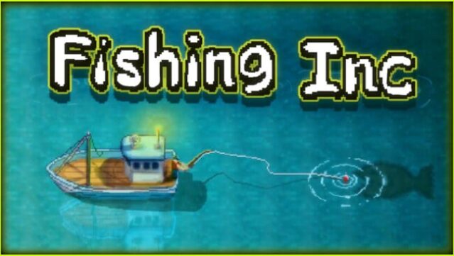 Fishing Inc Free Download
