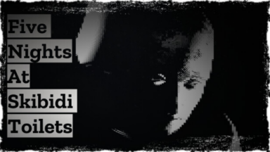 Five Nights at Skibidi Toilets Free Download