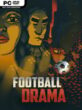 Football Drama