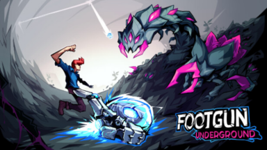 Footgun: Underground Free Download
