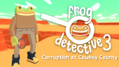 Frog Detective 3: Corruption at Cowboy County Free Download