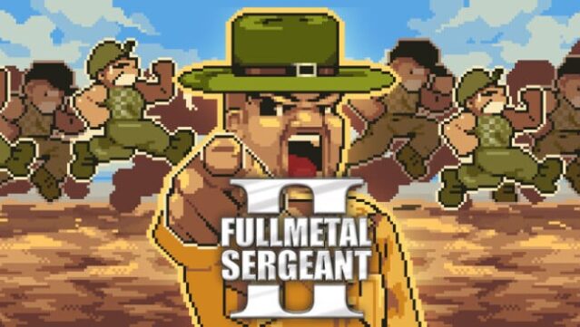 Full Metal Sergeant 2 Free Download