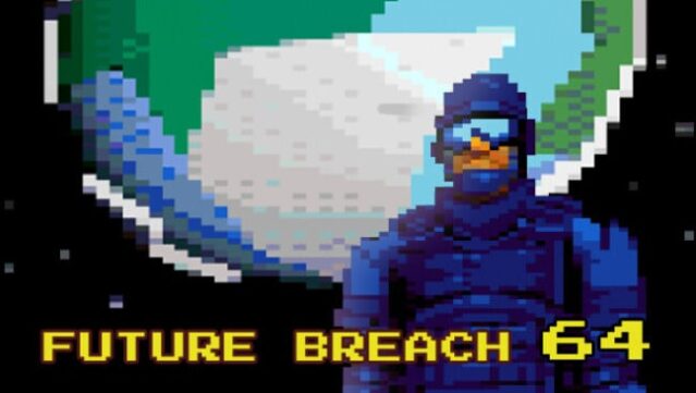 Future Breach 64 Free Download