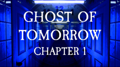 Ghost of Tomorrow: Chapter 1 Free Download