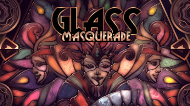 Glass Masquerade (Incl. ALL DLC) Free Download