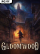 Gloomwood Free Download