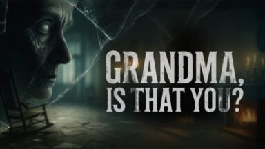 Grandma, Is That You? Free Download