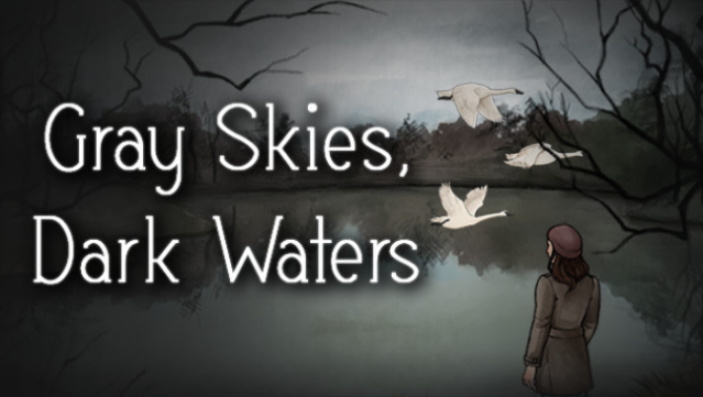 Gray Skies, Dark Waters Free Download