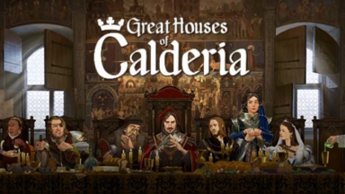 Great Houses of Calderia Free Download