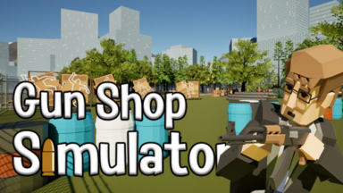 Gun Shop Simulator Free Download