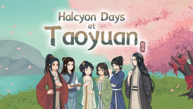 Halcyon Days at Taoyuan Free Download