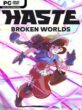 Haste Free Download