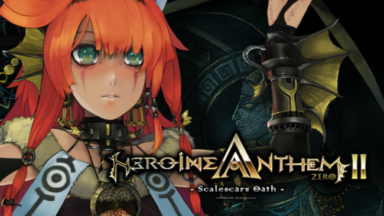 Heroine Anthem Zero 2: Scalescars Oath Free Download
