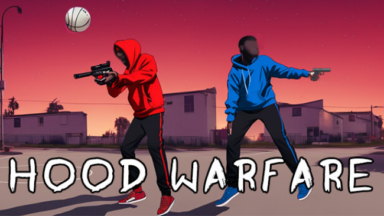 Hood Warfare Free Download