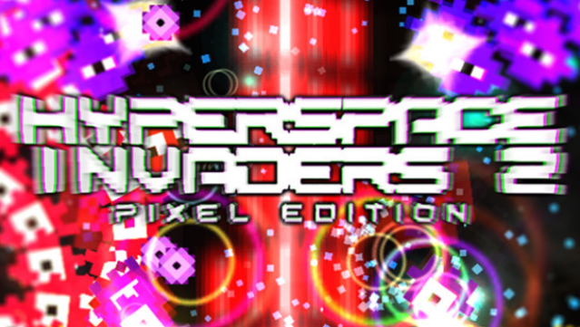 Hyperspace Invaders II: Pixel Edition Free Download