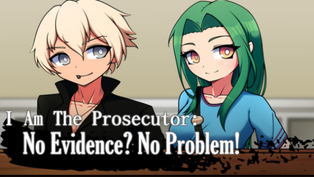 I am the Prosecutor: No Evidence? No Problem! Free Download