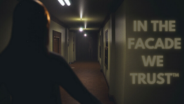 IN THE FACADE WE TRUST Free Download