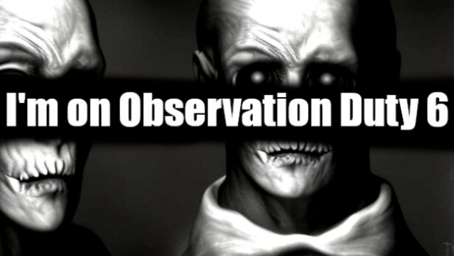I'm On Observation Duty 6 Free Download