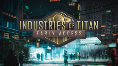 Industries of Titan Free Download