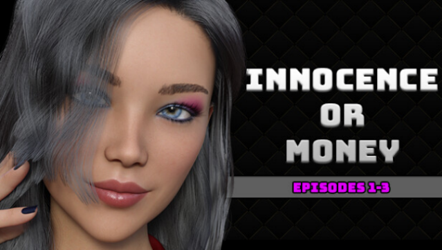 Innocence Or Money Season 1 - Episodes 1 To 3 Free Download