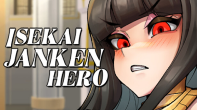 Isekai Janken Hero (Uncensored) Free Download