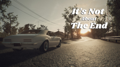 It's Not About The End Free Download