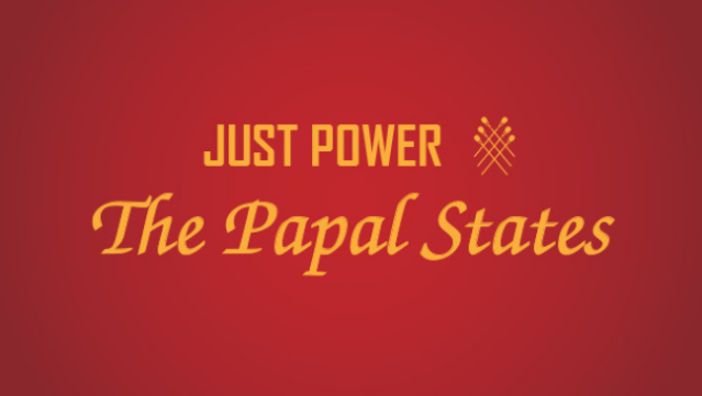Just Power: The Papal States Free Download