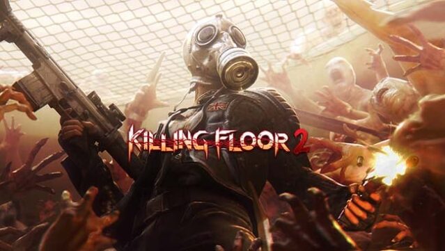 Killing Floor 2 Free Download