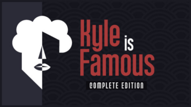 Kyle is Famous: Complete Edition Free Download