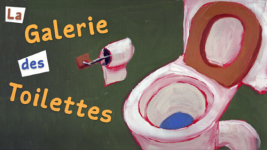 La Galerie Des Toilettes Free Download