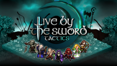 Live by the Sword: Tactics Free Download