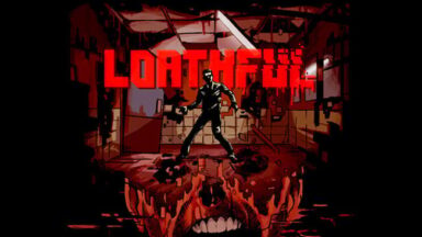 Loathful Free Download