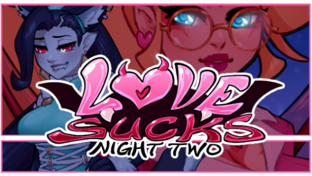 Love Sucks: Night Two Free Download