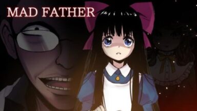 Mad Father Free Download