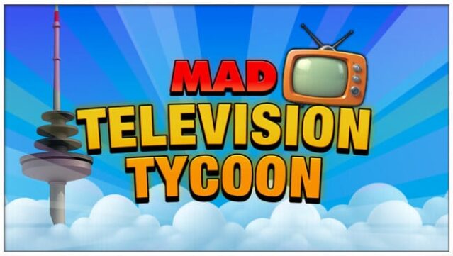 Mad Television Tycoon Free Download