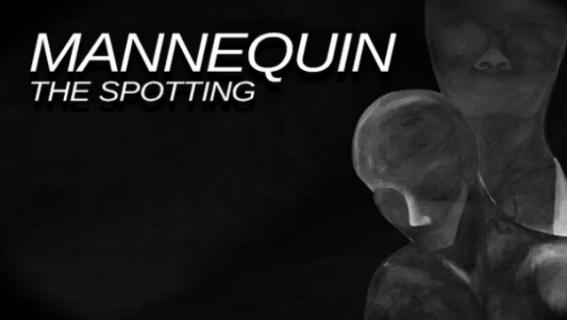 Mannequin the Spotting Free Download