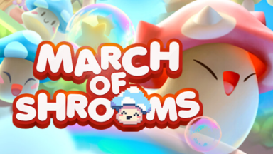 March Of Shrooms Free Download