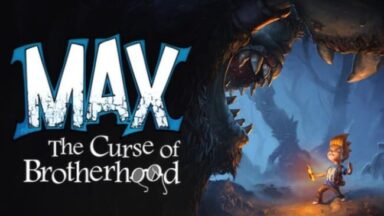 Max: The Curse Of Brotherhood Free Download
