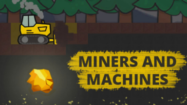 Miners And Machines Free Download
